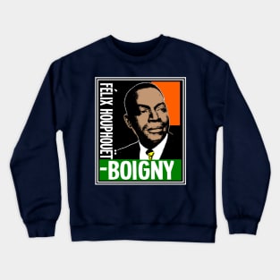 Félix Houphouët-Boigny Crewneck Sweatshirt